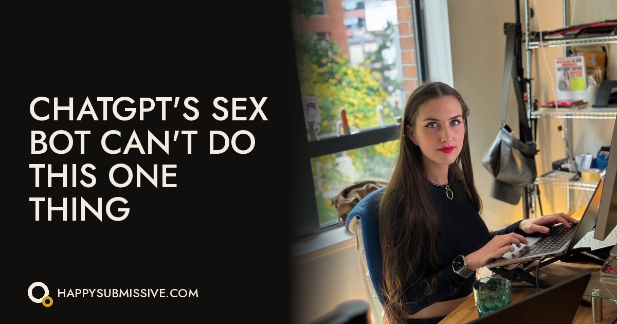ChatGPT's Sex Bot Is the End of OnlyFans. But It Can't Do This One Thing.