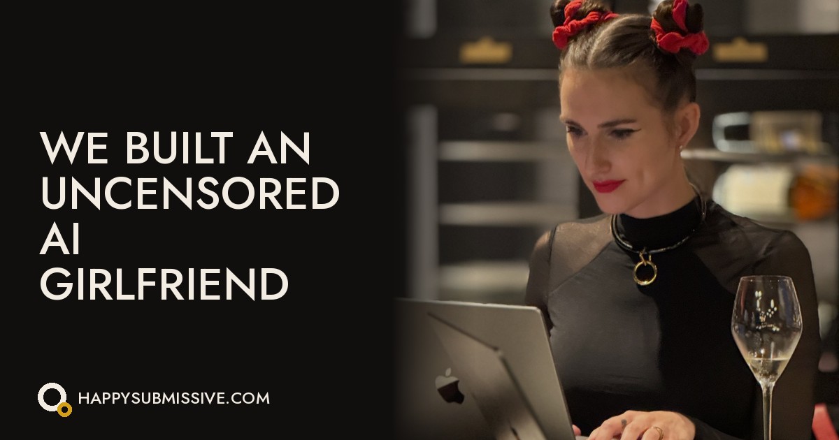 We Built an Uncensored AI Girlfriend. Here Is What She Taught Me.